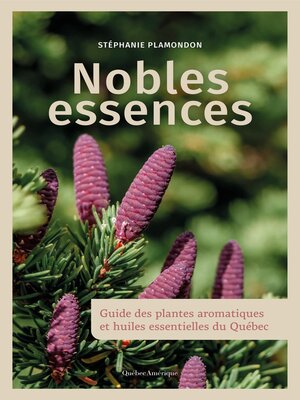 cover image of Nobles essences